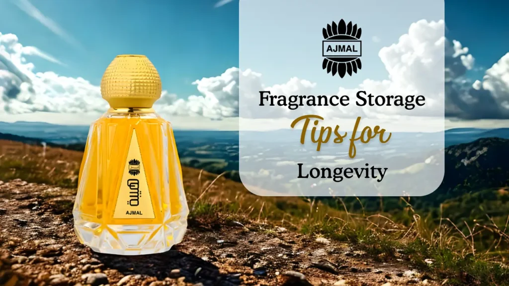 Fragrance Storage Tips for Longevity