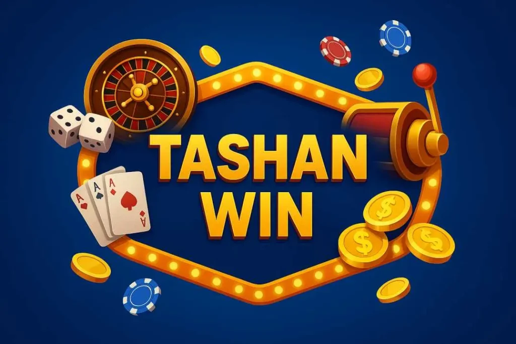 Tashan Win A Reliable Platform for Enthusiasts